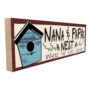 Nana & Papa&#39;s Nest Wood Sign: Handmade Grandparent Birdhouse Decor, Freestanding or Wall Hanging Maple Gift