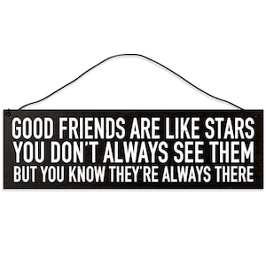 Rustic Maple Wood Friendship Sign: Good Friends Are Like Stars Quote - Sentimental Wall Art Gift