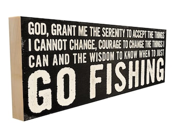 Fishing Serenity Prayer Wood Sign - Rustic Maple Decor for Cabin, Lake House, Man Cave