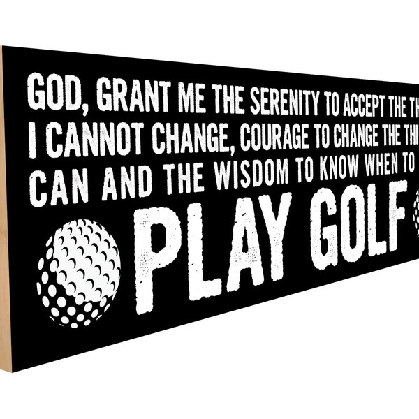 Serenity Prayer Golf | Golf Gifts for Men, Funny Golf Sign, Golf Gift, Golf Gift Ideas, Golf Gifts for Dad, Funny Golf Gifts, Man Cave Décor