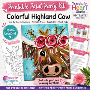 Könnte beinhalten: Ein druckbares Malparty-Set mit einem farbenfrohen Hochlandrind-Gemälde mit Blumenakzenten, einer schwarz-weißen Vorlage und Anleitungsdokumenten. Der Text enthält Printable Paint Party Kit, Colorful Highland Cow und Tracy's Heart Studio.