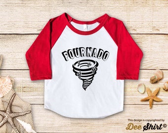 Fourth Birthday Shirt; 4th Birthday T-Shirt; Fournado; Four Year Old Kids Tee; Toddler 4 B-day Outfit; Cute Gift Birthday Boy Girl