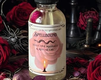 Spellbound Seductive Massage and Ritual Oil | Herb Infused, Seduction, Lust, Romance, Erotic, Witchcraft