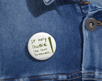 Doobie Pin