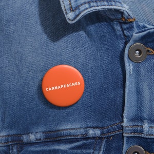 Cannapeaches pin