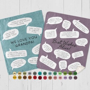 May include: Two personalized blankets, one teal and one purple, feature speech bubbles with heartfelt messages. The teal blanket says "We Love You Grandpa!" The purple blanket says "Best Wishes, Alice!" with retirement and well wishes.