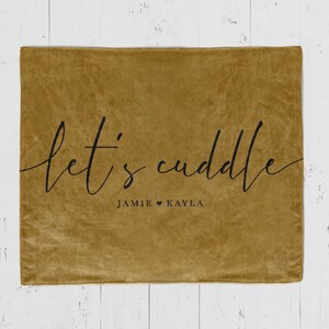 Lets Cuddle throw blanket Custom with couple names