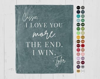 Custom Love Blanket: I love you more The End I win, Personalized Throw with Couple Names, Anniversary Gift for Wife, Girlfriend, Mom