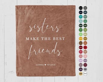 Manta personalizada para hermanas: Las hermanas son las mejores amigas, regalo personalizado para hermanas con nombres para hermanastras, cuñadas o cuñadas.
