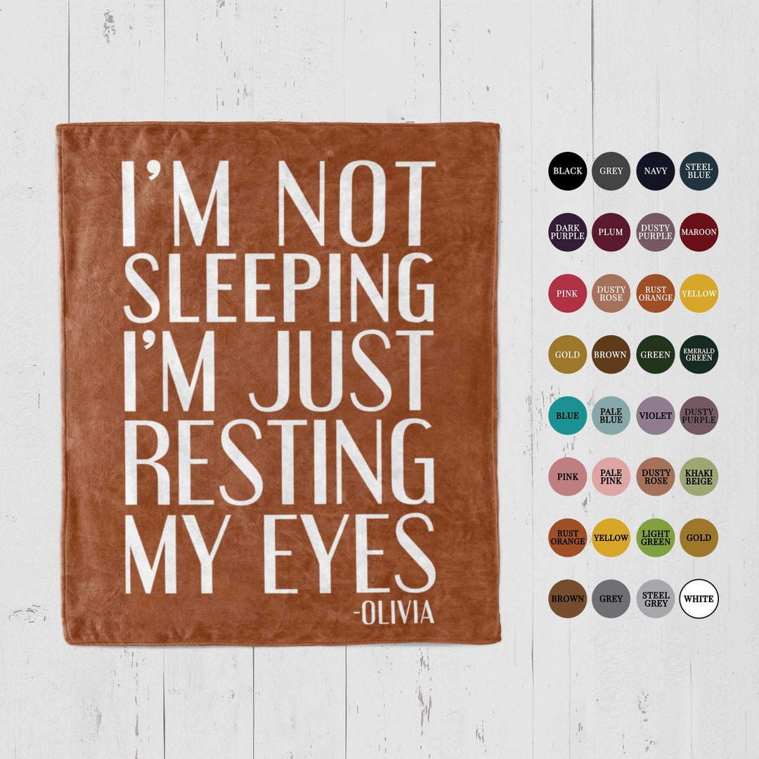 Custom Funny Blanket Dad Sayings Birthday Gift for Dad Im Not Sleeping I'm Just Resting My Eyes
