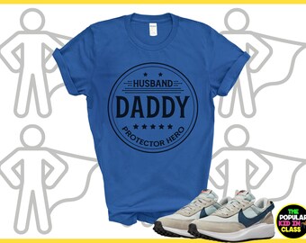 Dad Protector TShirt, Hero Dad Shirt, Husband Shirt, Father’s Day Gift