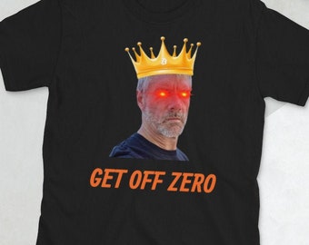 Get Off Zero - Buy Bitcoin - Michael Saylor Bitcoin Short-Sleeve Unisex T-Shirt