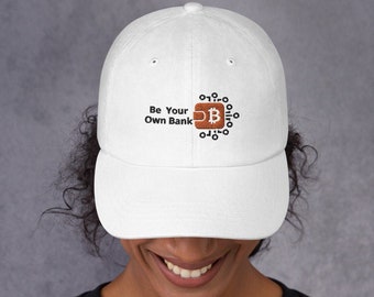 Be Your Own Bank BYOB Bitcoin Dad hat