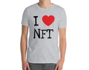 I Heart NFT - Short-Sleeve Unisex T-Shirt NFT NYC Meme