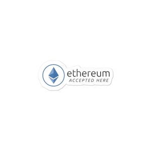 Ethereum Accepted Here - Bubble-free Stickers - ETH