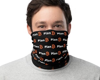 Plan B Bitcoin Neck Gaiter Face Mask