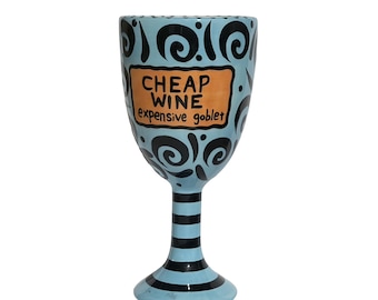 Vintage Lorrie Veasey "Cheap Wine Expensive Goblet" Ceramic Wine Chalice, Our Name is Mud Blue & Black Swirl Stemware, Funny Snarky Wine