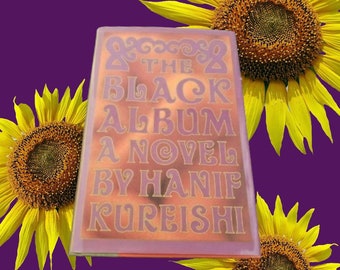The black album a novel by Hanif Kureishi hardcover book