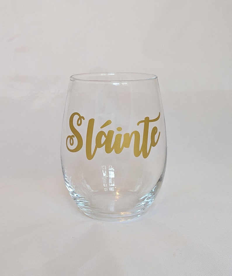 Slainte Stemless Wine Glass