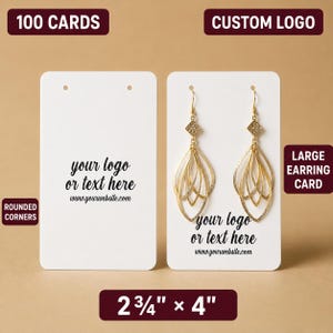 May include: Two white rectangular earring display cards with rounded corners, measuring 2 3/4 inches by 4 inches. The cards feature the text 'your logo or text here' and 'www.yourwebsite.com'. One card displays a pair of gold-toned dangle earrings.