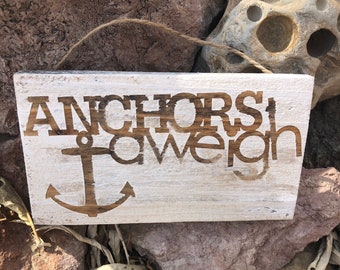Anchors A Weigh- Sign