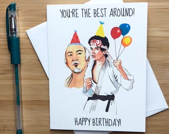 Cute 'You're the Best Around' Birthday Card, Karate, Martial Arts, 80s Movies, 80s Kid, Pop Culture Card, Funny Birthday Card, 1980s