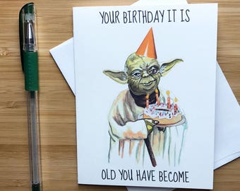 Funny 'Old you have Become' Birthday Card, Pop Culture Birthday Card, Birthday Party Favors, Teenager Birthday Gift, Birthday Handmade Card