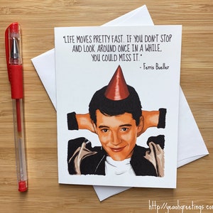Cute 'Life Moves Pretty Fast' Carte d’anniversaire, vintage des années 1980, rétro des années 80, geek des années 80, Drôle d’anniversaire, Carte d’anniversaire motivationnelle, Citations de films
