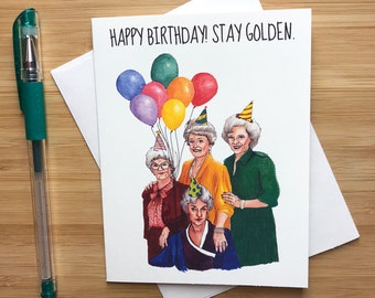 Cute 'Stay Golden' Birthday Card, 80s Pop Culture, 1980s Retro, Funny Birthday Cards, Birthday Greetings, Printable Birthday Cards