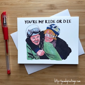Carte d’amitié drôle « Ride or Die », tout simplement parce que la carte, carte de BFF, Best Friends Forever, carte pour ami, drôle 90 s Pop Culture carte