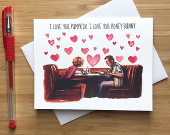 Cute 'I Love you Pumpkin, I Love you Honey Bunny' Card, Movie Pop Culture, Romantic Valentines Card, Love Greeting Card Boyfriend Girlfriend