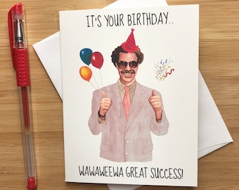 Funny 'Wawaweewa Great Success!' Birthday Card, Sacha Baron Cohen, Snarky Humor Birthday Card, Funny Greeting Card for BF GF, Happy Birthday