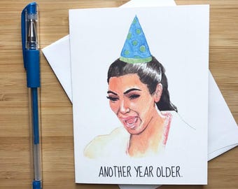 Funny 'Another year older' Birthday Card, Crying Birthday Greeting Card, Funny Birthday, Armenian, Armenia, Happy Birthday Card Girlfriend,