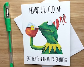 Funny Frog 'None of my Business' Birthday Card, Internet Meme Card, Birthday Card, Funny Greeting, Happy Birthday,  Internet Memes