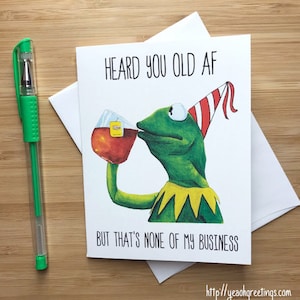 Funny Frog 'None of my Business' Birthday Card, Internet Meme Card, Birthday Card, Funny Greeting, Happy Birthday,  Internet Memes