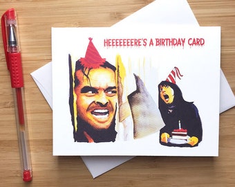 Funny 'Heeeere's a Birthday Card', Horror theme Birthday Gift, Stanley Kubrick, Horror Movies, Jack Nicholson, Stephen King, Handmade Cards