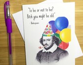 Funny Shakespeare Birthday Card William Shakespeare Birthday | Etsy