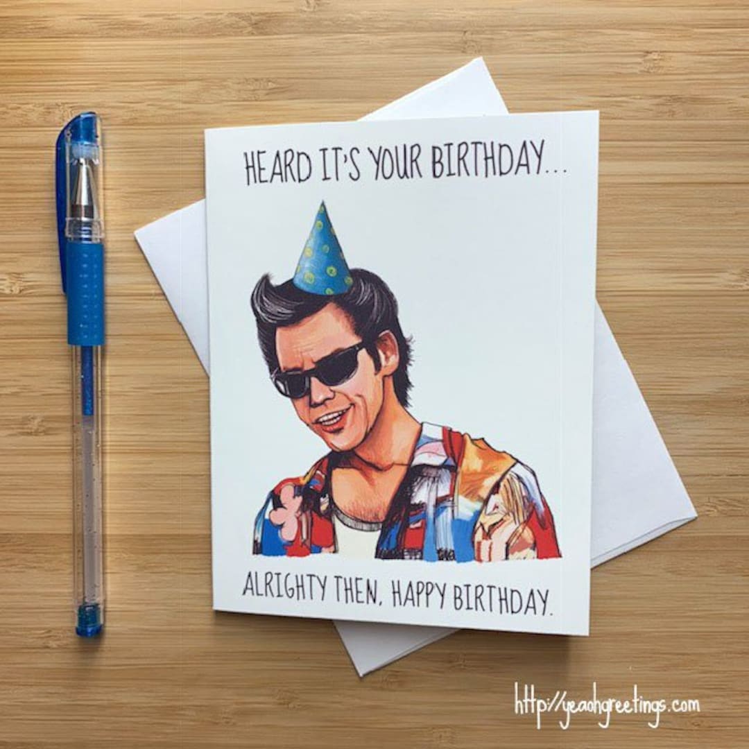 Funny 'alrighty Then' Birthday Card, Happy Birthday Greeting Cards, 90s ...