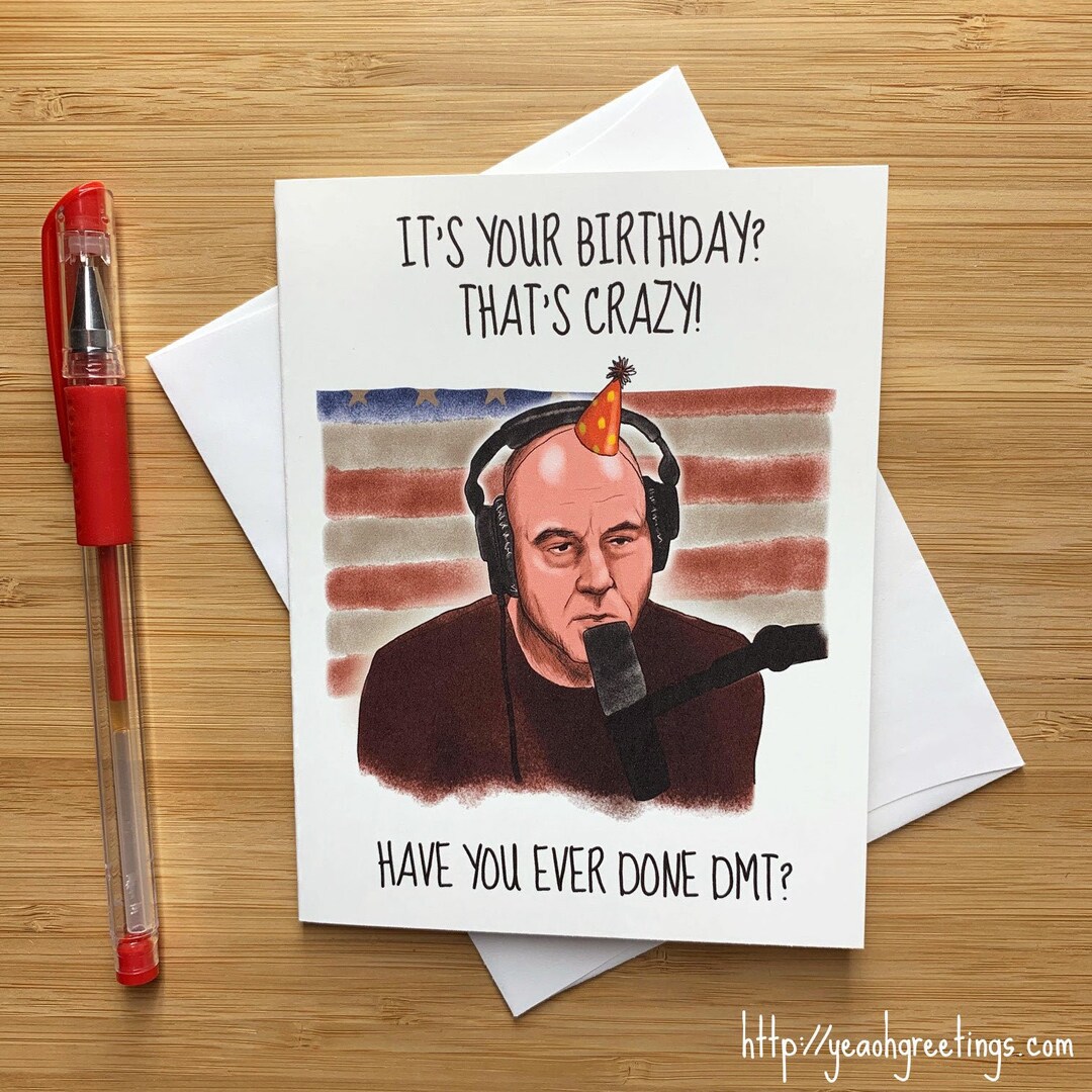 Joe Rogan Birthday Card, Funny Birthday Card, Stoner Birthday Card