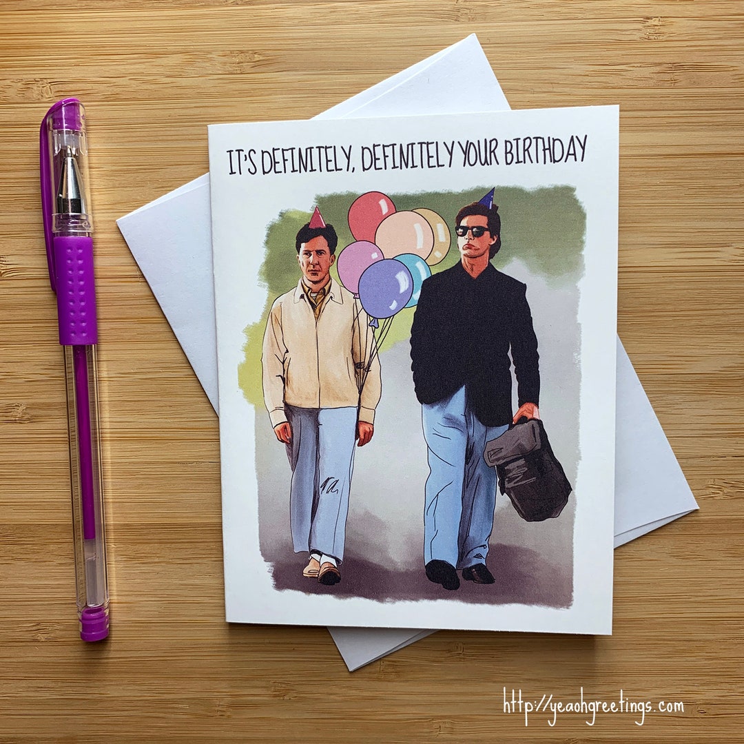 Rain Man 'definitely Your Birthday' Greeting Card, Tom Cruise, 80s