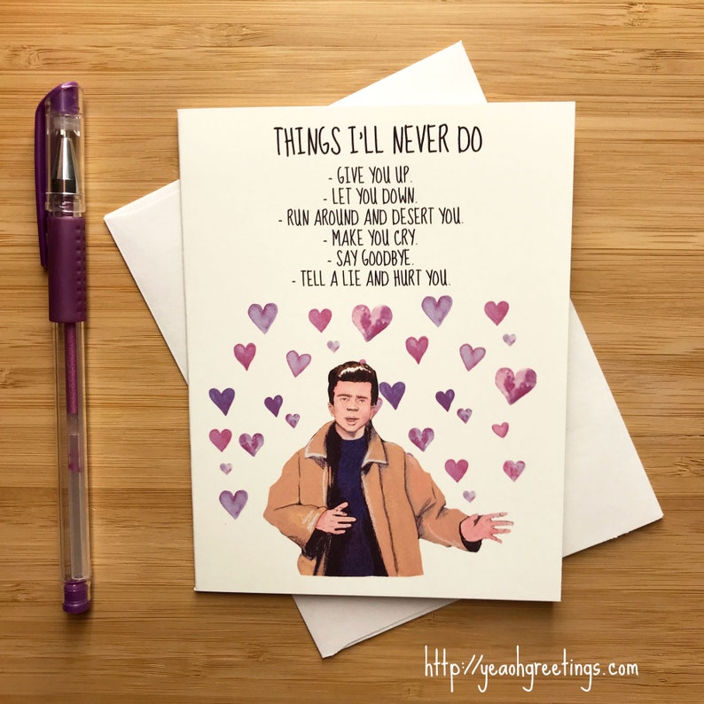 Funny 'Things ill Never Do' Valentines card, Internet meme, Funny Internet meme card, romantic anniversary gift, funny Valentines greeting image 1