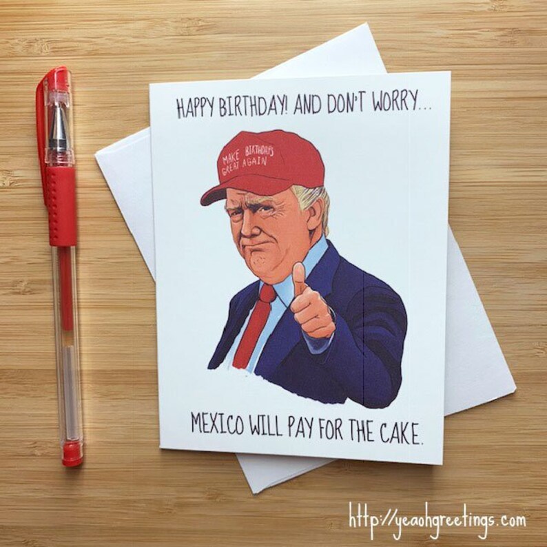 Donald Trump Birthday Card Talking Trump Birthday Card Our Friendly 