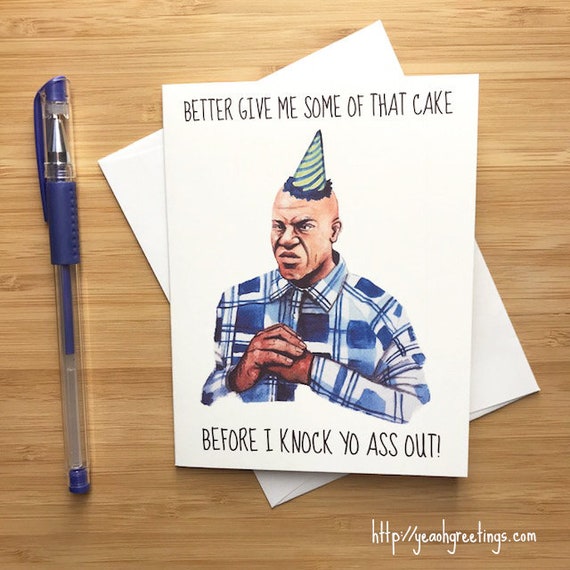 Funny Debo Knock Yo Ass Out Birthday Card Happy Birthday Card 90s Pop Culture 1990s Movies Funny Handmade Birthday Greeting Card