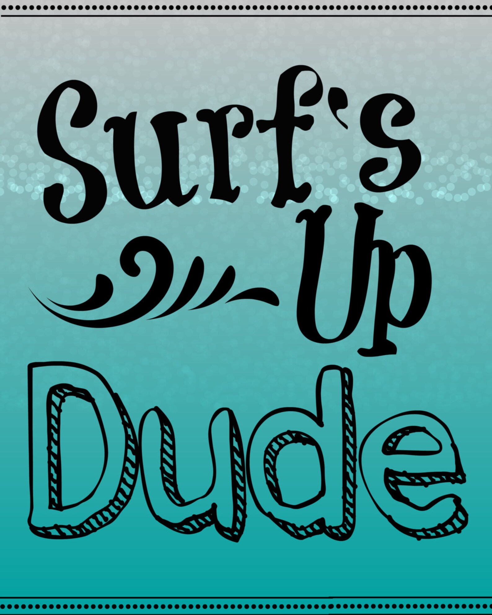 Surf's up Dude Etsy