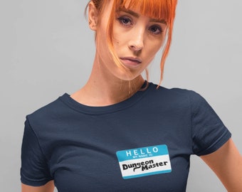 Hello My Name Is Dungeon Master Ladies T-shirt | shirts for tabletop role playing game (RPG) fans | RPGs dragons dungeons DM DnD gamers