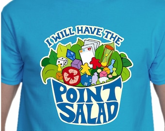 I Will Have the Point Salad Mens/Unisex Tshirt | meeple geek board game merchandise tshirts shirts tee shirt boardgames tabletopgames gaming