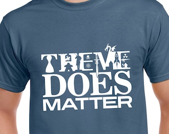 Theme DOES Matter Unisex/Mens Tshirts (Dark Colors) | T-shirts for BoardGame Geeks and Tabletop Gamers | BoardGaming Tees | Geeky Goodies