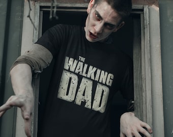 The Walking Dad Men's/Unisex Black T-shirts | Gift ideas for Dad | Father's Day | New Dad shirts | apparel for zombie, movie and horror fans