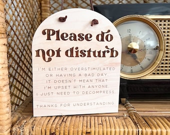 Please Do Not Disturb Sign | Self Love Sign | Mental Health Appreciation | Gift For Mom | Gift for Dad | Introvert | Do not Disturb Sign