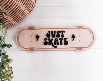Just Skate Skateboard Wood Sign | Nursery Decor | Handmade | Skater Inspired Decor | Skateboard Wood Cut Out | Laser Engraved
